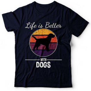 Life is better with Dogs Express Shirt
